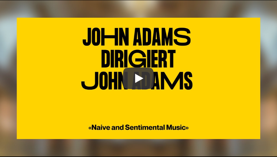Konzertaufzeichnung John Adams dirigiert John Adams